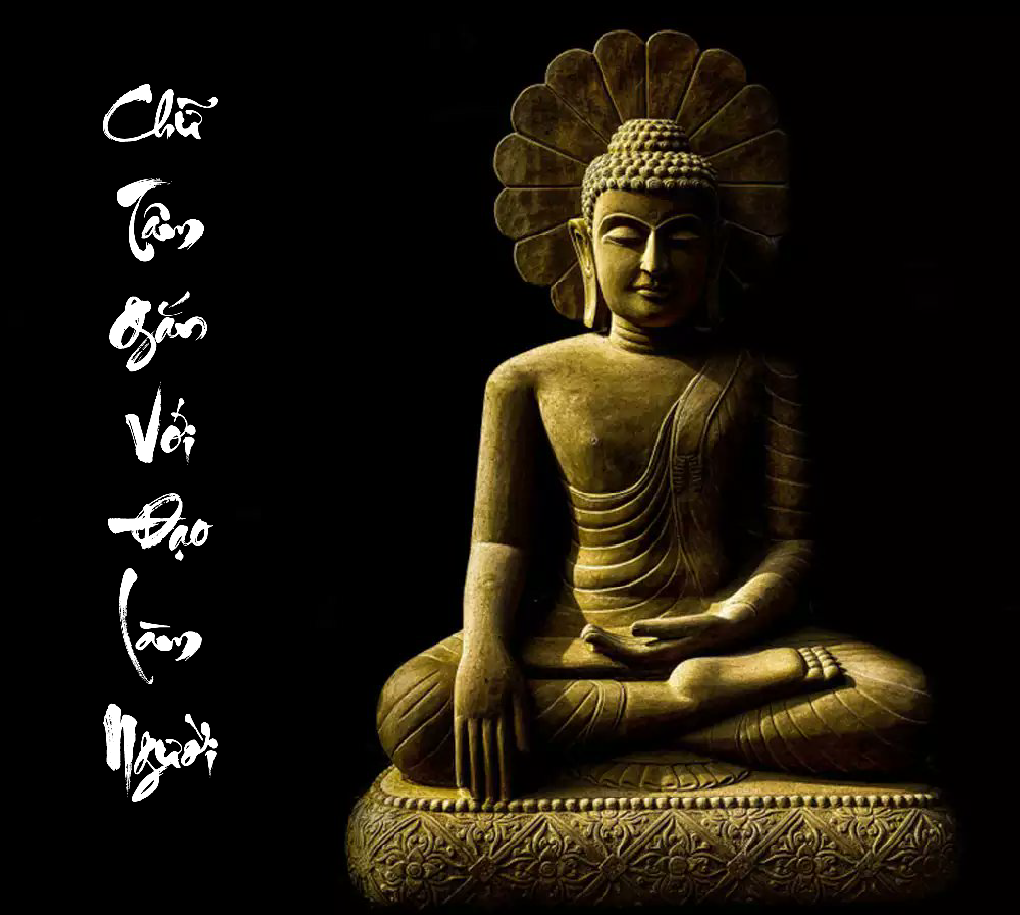 LUẬN BÀN VỀ CHỮ TÂM GẮN VỚI ĐẠO LÀM NGƯỜI