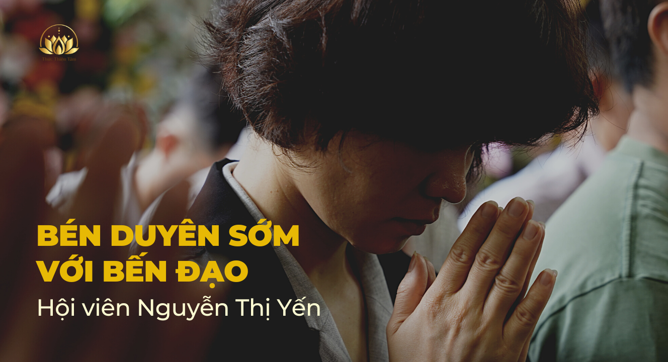 HỘI VIÊN NGUYỄN THỊ YẾN: BÉN DUYÊN SỚM VỚI CHỮ ĐẠO