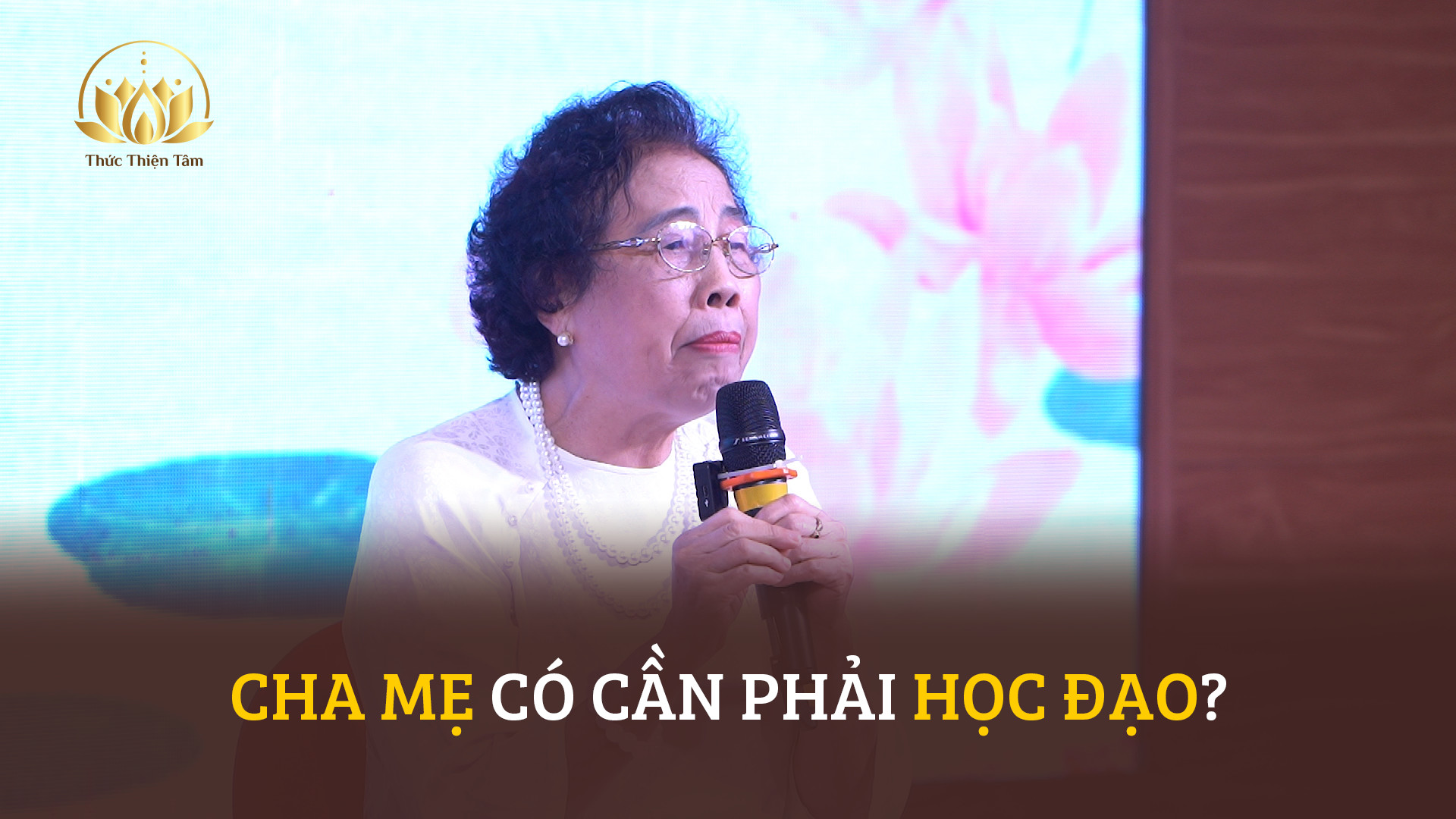 CHA MẸ CÓ CẦN PHẢI HỌC ĐẠO?
