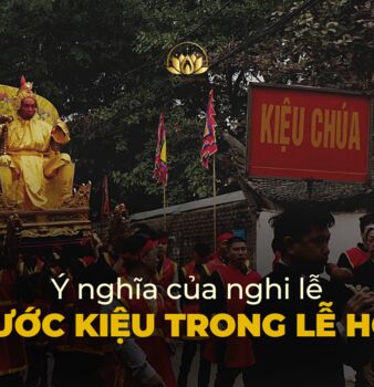Ý NGHĨA CỦA NGHI LỄ RƯỚC KIỆU TRONG CÁC LỄ HỘI