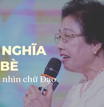 ĐẠO NGHĨA BẠN BÈ DƯỚI GÓC NHÌN CHỮ ĐẠO