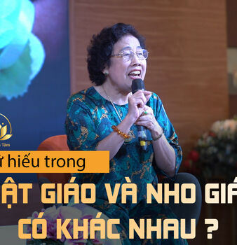 CHỮ HIẾU TRONG PHẬT GIÁO VÀ NHO GIÁO CÓ KHÁC NHAU?