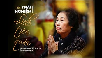 DU XUÂN CHÙA LINH TIÊN CÙNG NHÀ VĂN HÓA TÂM LINH PHAN OANH