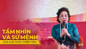 Tầm nhìn và sứ mệnh của CLB Thức Thiện Tâm