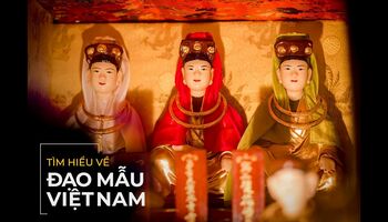 Tìm hiểu về tín ngưỡng Thờ Mẫu | Thức Thiện Tâm