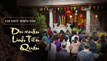 Du Xuân Đền Linh Tiên Quán | Thức Thiện Tâm
